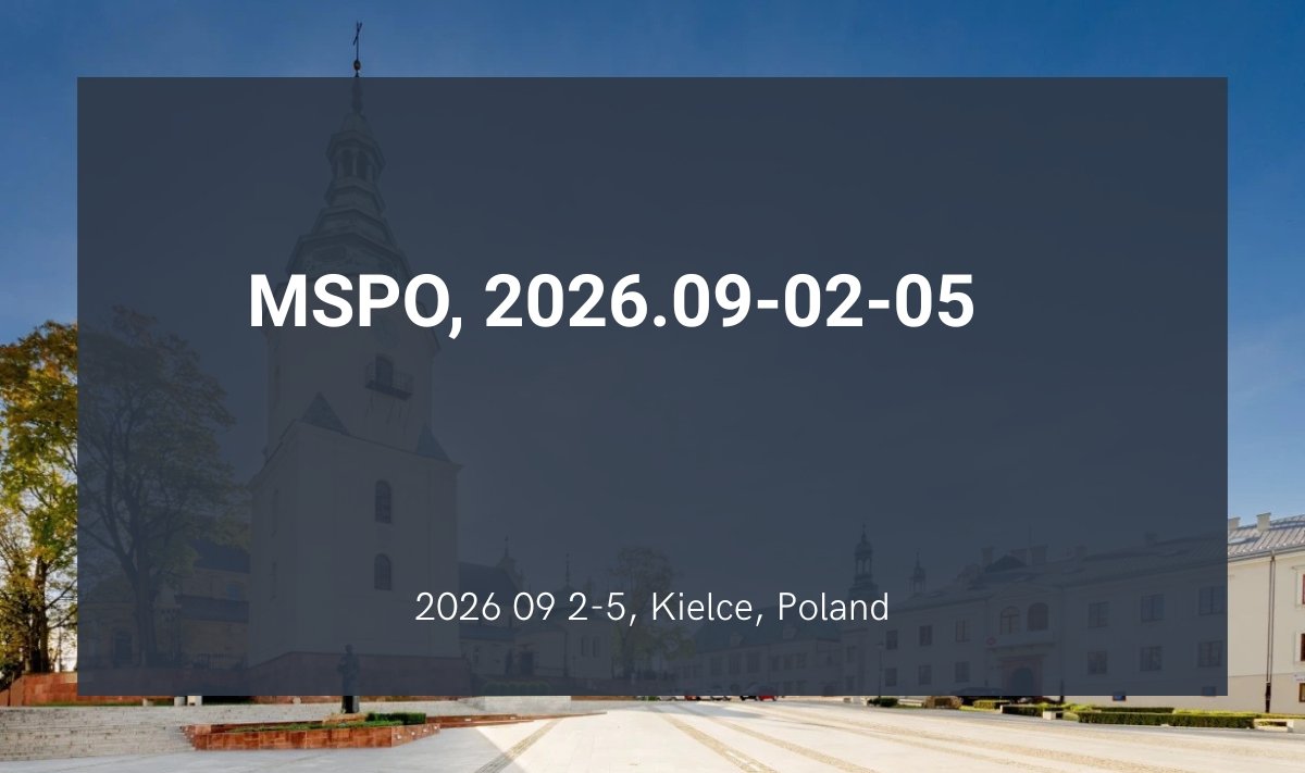 MSPO 2026 – International Defence Industry Exhibition